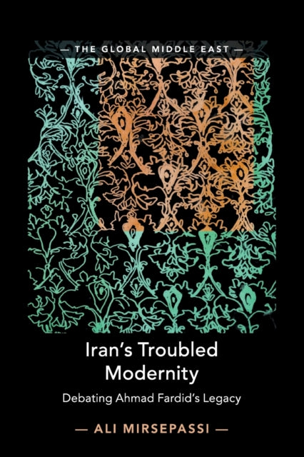 Book cover of: Iran's Troubled Modernity. By: Ali Mirsepassi