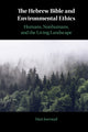 Book cover of: Hebrew Bible and Environmental Ethics. By: Mari Joerstad