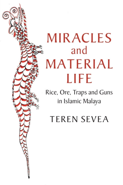 Book cover of: Miracles and Material Life. By: Teren Sevea