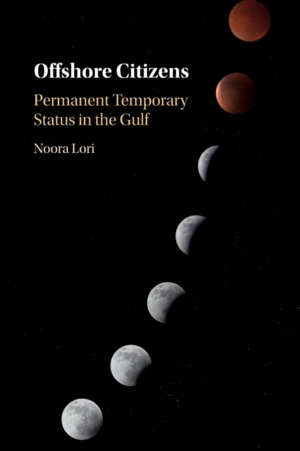 Book cover of: Offshore Citizens. By: Noora Lori