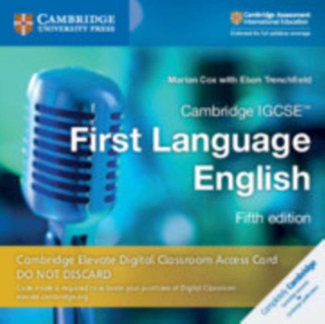 Book cover of: Cambridge IGCSE™ First Language English Digital Classroom Access Card (1 Year). By: Marian Cox