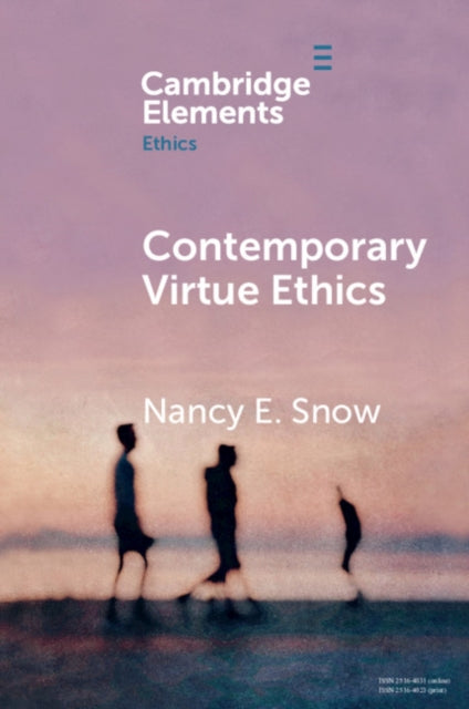 Book cover of: Contemporary Virtue Ethics. By: Nancy E. Snow