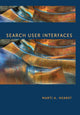 Book cover of: Search User Interfaces. By: Marti A. Hearst