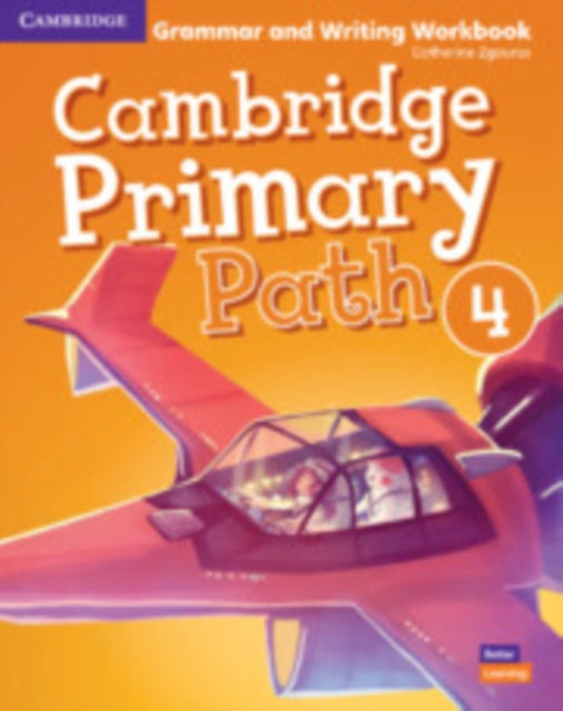 Book cover of: Cambridge Primary Path Level 4 Grammar and Writing Workbook. By: Catherine Zgouras