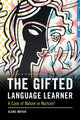 Book cover of: Gifted Language Learner. By: Alene Moyer
