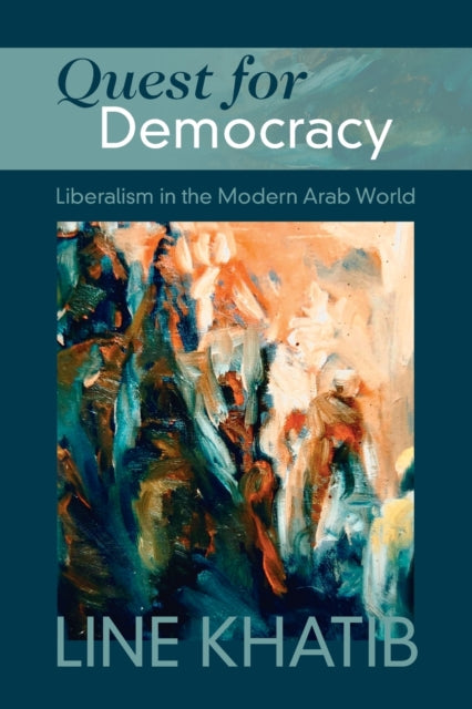 Book cover of: Quest for Democracy. By: Line Khatib