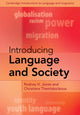Book cover of: Introducing Language and Society. By: Rodney H. Jones