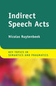 Book cover of: Indirect Speech Acts. By: Nicolas Ruytenbeek