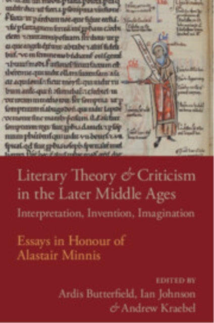Book cover of: Literary Theory and Criticism in the Later Middle Ages. By: A. J. Minnis