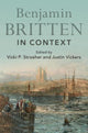 Book cover of: Benjamin Britten in Context. By: Vicki P. Stroeher