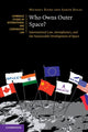 Book cover of: Who Owns Outer Space?. By: Michael Byers