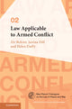 Book cover of: Law Applicable to Armed Conflict. By: Ziv Bohrer