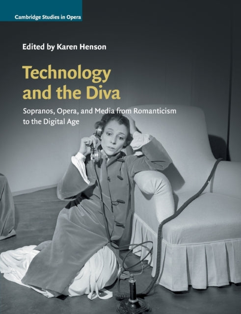 Book cover of: Technology and the Diva. By: Karen Henson