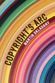 Book cover of: Copyright's Arc. By: Martin Skladany