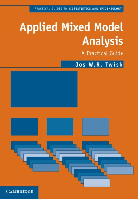 Applied Mixed Model Analysis