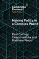 Book cover of: Making Policy in a Complex World. By: Paul Cairney