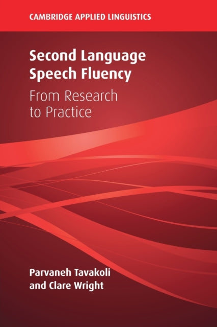 Book cover of: Second Language Speech Fluency. By: Parvaneh Tavakoli