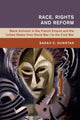 Book cover of: Race, Rights and Reform. By: Sarah C. Dunstan