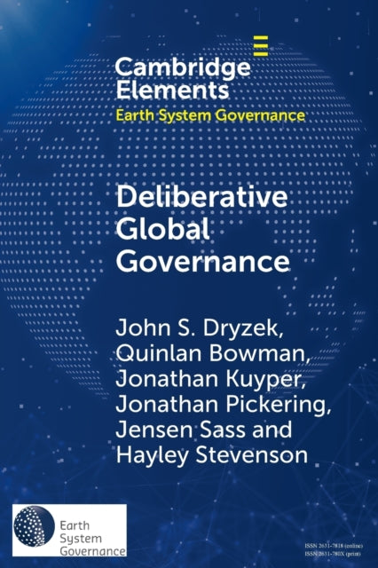Book cover of: Deliberative Global Governance. By: John S. Dryzek