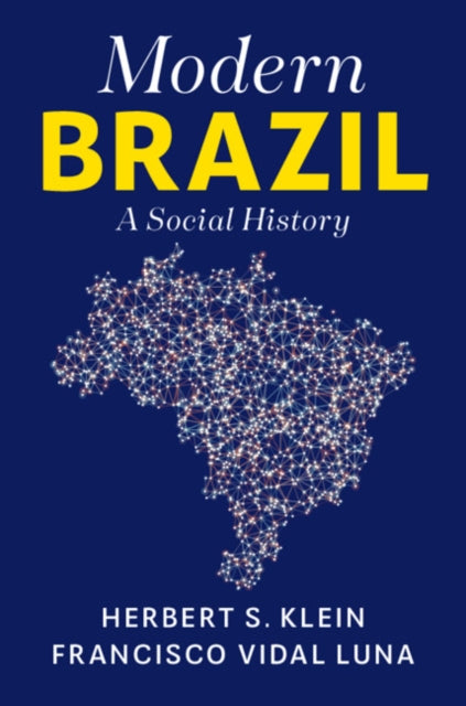 Book cover of: Modern Brazil. By: Herbert S. Klein