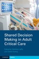 Book cover of: Shared Decision Making in Adult Critical Care. By: Matthew Jaffa