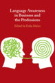Book cover of: Language Awareness in Business and the Professions. By: Erika Darics