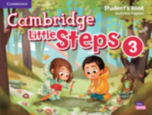 Book cover of: Cambridge Little Steps Level 3 Student's Book. By: Gabriela Zapiain
