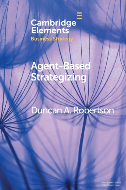 Book cover of: Agent-Based Strategizing. By: Duncan A. Robertson