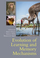 Book cover of: Evolution of Learning and Memory Mechanisms. By: Mark A. Krause