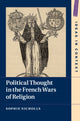 Book cover of: Political Thought in the French Wars of Religion. By: Sophie Nicholls