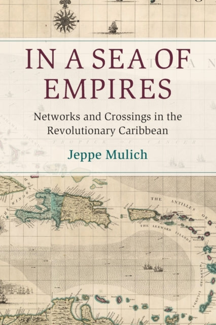 Book cover of: In a Sea of Empires. By: Jeppe Mulich