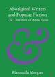 Book cover of: Aboriginal Writers and Popular Fiction. By: Fiannuala Morgan