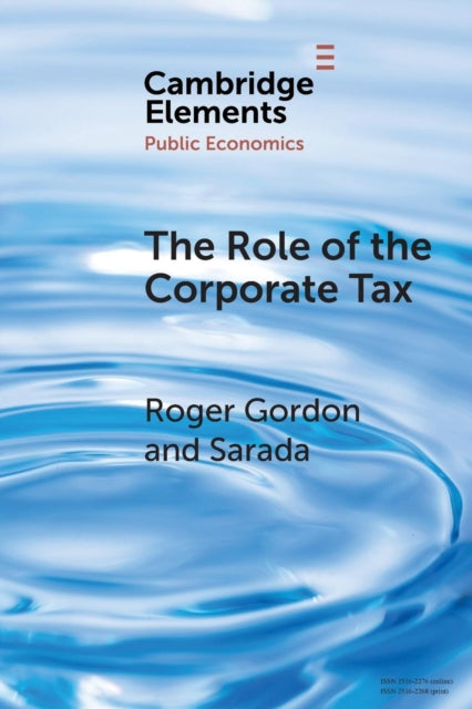 Book cover of: Role of the Corporate Tax. By: Roger Gordon