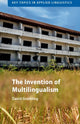 Book cover of: Invention of Multilingualism. By: David Gramling