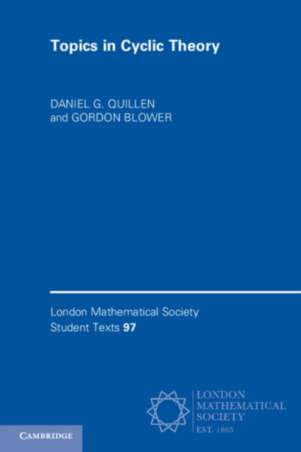 Book cover of: Topics in Cyclic Theory. By: Daniel G. Quillen