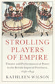 Book cover of: Strolling Players of Empire