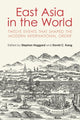 Book cover of: East Asia in the World. By: David C. Kang