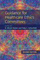 Book cover of: Guidance for Healthcare Ethics Committees. By: D. Micah Hester