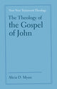 Book cover of: Theology of the Gospel of John