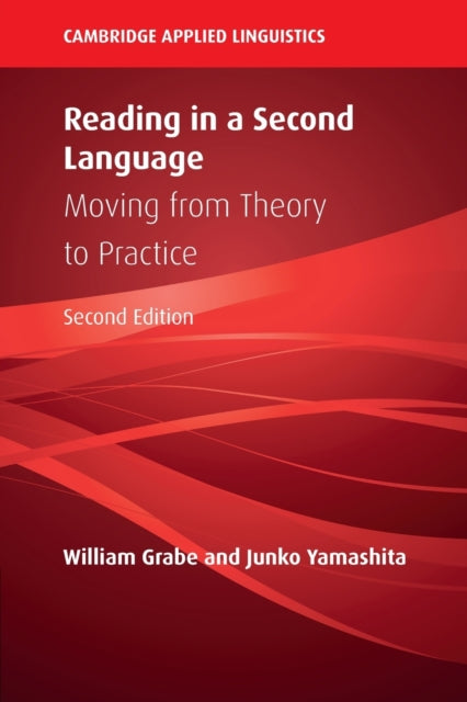 Book cover of: Reading in a Second Language. By: William Grabe