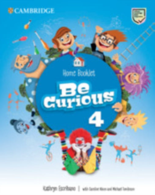 Book cover of: Be Curious Level 4 Home Booklet