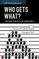 Book cover of: Who Gets What?. By: Frances McCall Rosenbluth
