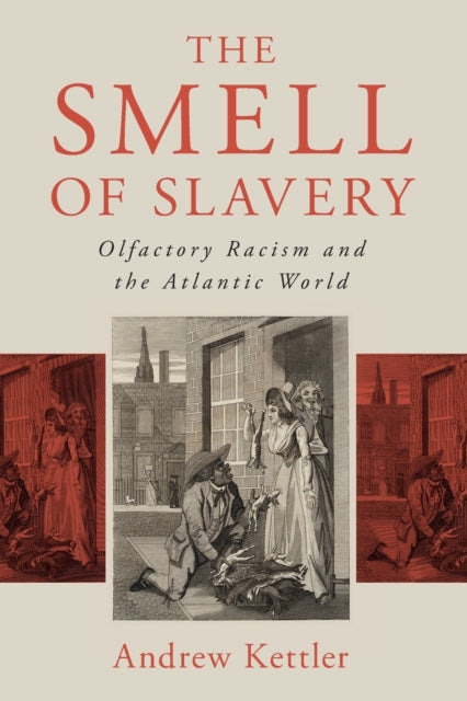Book cover of: Smell of Slavery. By: Andrew Kettler
