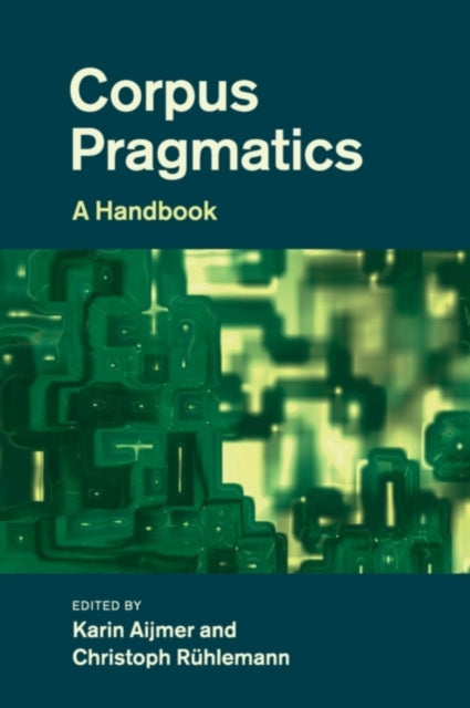 Book cover of: Corpus Pragmatics. By: Karin Aijmer