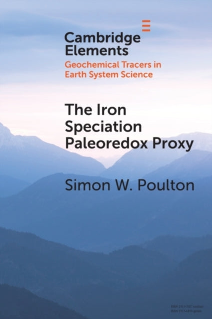 Book cover of: Iron Speciation Paleoredox Proxy. By: Simon W. Poulton