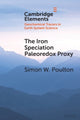 Book cover of: Iron Speciation Paleoredox Proxy. By: Simon W. Poulton