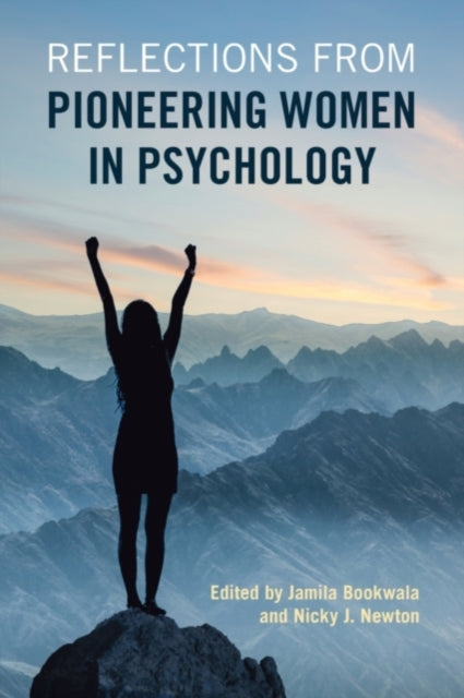 Book cover of: Reflections from Pioneering Women in Psychology. By: Jamila Bookwala