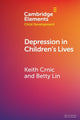 Book cover of: Depression in Children's Lives. By: Keith Crnic