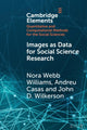 Book cover of: Images as Data for Social Science Research. By: Nora Webb Williams