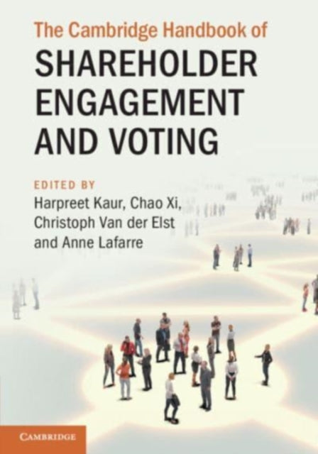 Book cover of: Cambridge Handbook of Shareholder Engagement and Voting. By: Harpreet Kaur